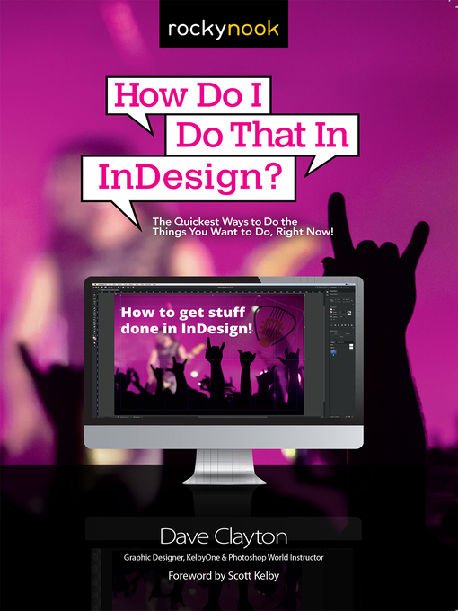Title details for How Do I Do That In InDesign? by Dave Clayton - Available